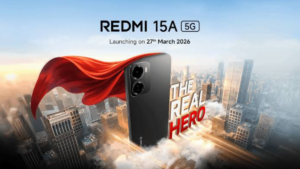 Redmi 15A Launch Date confirm 27 march: ₹10,000 से कम में बड़ा धमाका!