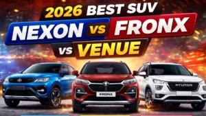 Best Compact SUV 2026: Nexon, Fronx या Venue किसमें है सबसे ज्यादा फायदा?
